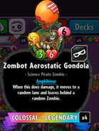 Zombot Aerostatic Gondola with the old set of abilities.