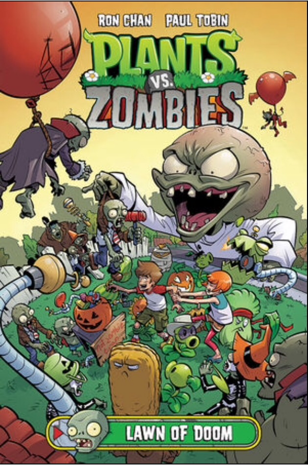 Plants vs. Zombies Volume 3: Bully For You by Paul Tobin