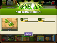 Melon-pult reached level 4