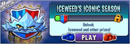 Iceweed in an advertisement for Iceweed's Iconic Season in Arena