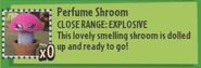 Perfume Shroom's Description