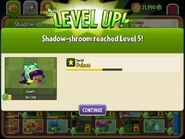 Shadow-shroom being upgraded to Level 5