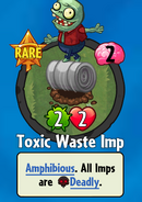 The player receiving Toxic Waste Imp from a Premium Pack (pre-1.6.27)