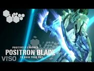 Leo's Killer Weapon-Positron Blades