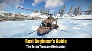 Rust Beginner's Guide - The Scrap Transport Helicopter