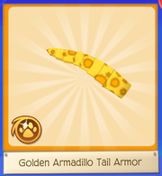 Golden Armadillo Tail