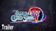 The Legend of Heroes Trails of Cold Steel IV - Story Trailer HD 1080P