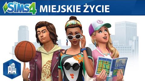 The Sims 4 Miejskie życie oficjalny zwiastun