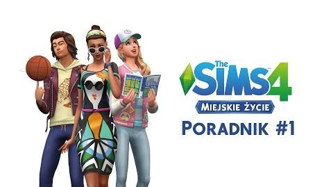 The Sims 4 Miejskie życie Poradnik 1 - nowości