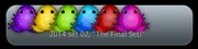 The Final Set!