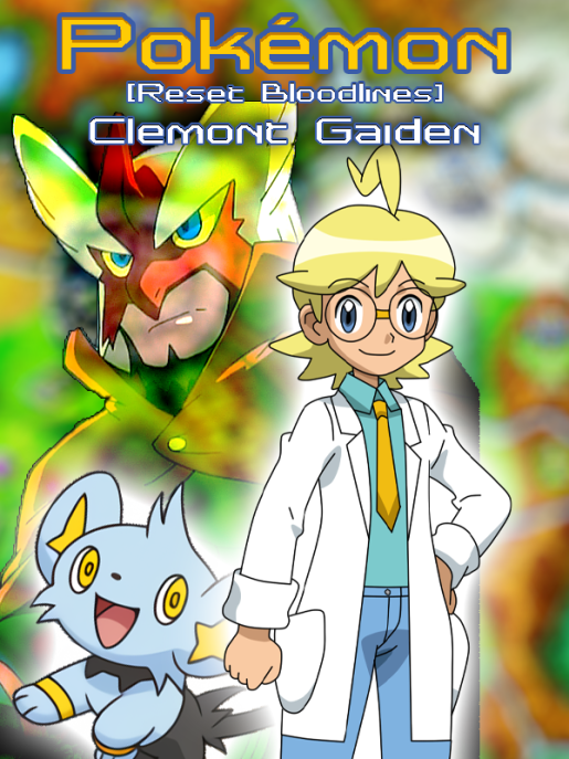 Clemont Gaiden | Pokemon Reset Bloodlines Wiki | Fandom