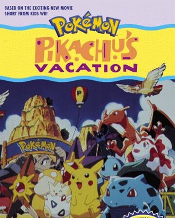 Pk001 Pikachu S Vacation Pokemon Wiki Fandom - pikachu wiki roblox pokemon adventures fandom