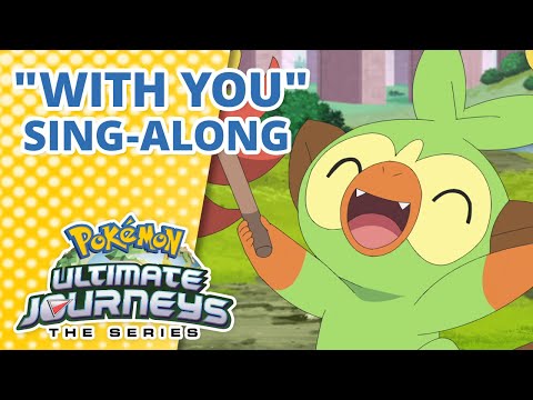 Pokémon_Ultimate_Journeys-_The_Series_-_Opening_Theme_Sing-Along_🎶