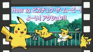 How to Pikachu The Movie! OK! Action!!