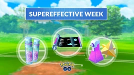 Supereffective Week