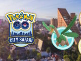 Pokémon GO City Safari Mexico City