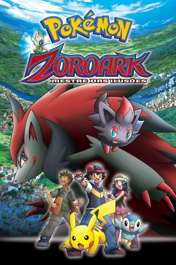 Pokémon, O Filme 13: Zoroark, Mestre das Ilusões - 10 de Julho de 2010