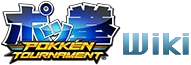 Pokkén Tournament Wiki