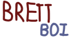 BretttheboiName.png