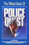 The Official Book of Police Quest
