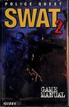 Police Quest: SWAT 2 Game Manual