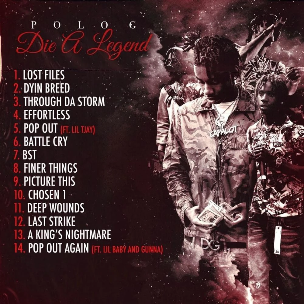 Die a Legend | The Polo G Wiki | Fandom