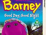 Barney's Good Day, Good Night (1997)