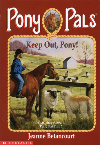 Pony Pals 12 Keep Out Pony cover