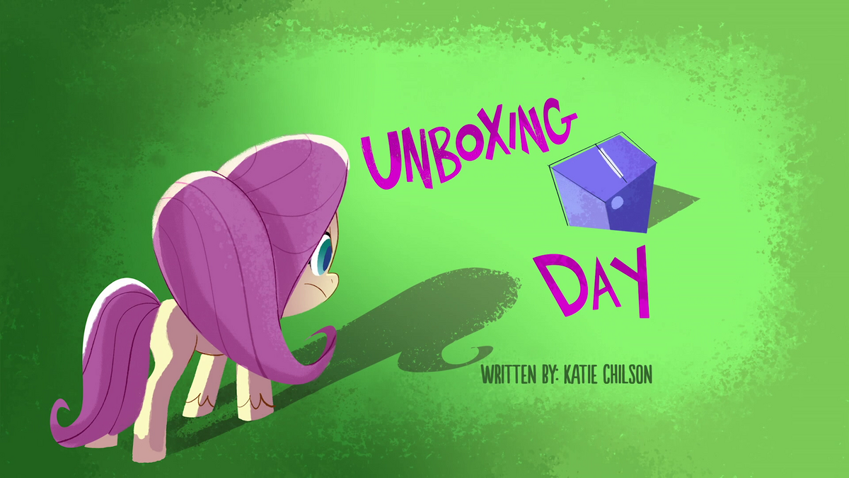 Unboxing Day, My Little Pony: Pony Life Wiki