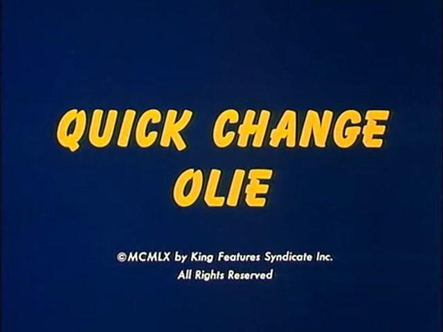 Quick Change Olie.jpg
