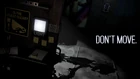 "Don't Move" teaser