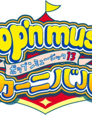 Pop N Music 13 Carnival Pop N Music Wiki Fandom