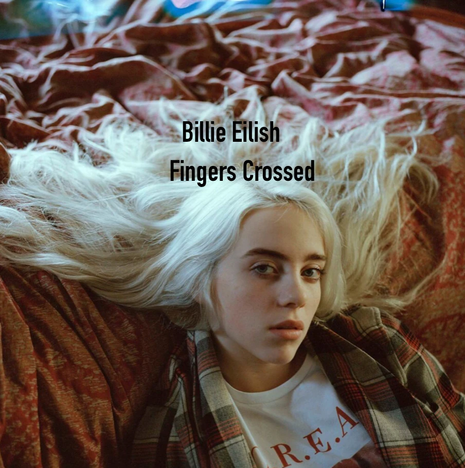 Fingers Crossed (EP) Billie Eilish Fanon Wiki Fandom