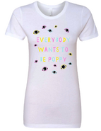 Everybody Wants To Be Poppy Shirt ($25.00 USD)