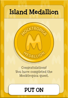 Mocktropica Island Medallion