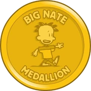 Big Nate Medallion