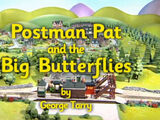 Postman Pat and the Big Butterflies