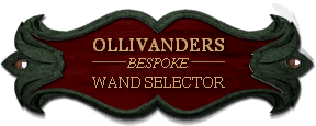 Ollivanders Bespoke Wand Selector, Pottermore Wiki