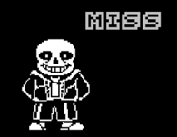 Sans (Undertale) is the only monster in the game who can dodge the player's attacks.