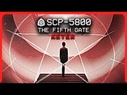 SCP-5800 │The Fifth Gate │ Keter│ Fifthist-Extradimensional SCP-2