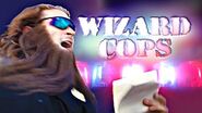 Wizard Cops