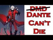 Dante is Stronger than you think-2