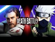 Obi-Wan Kenobi VS Kakashi (Star Wars VS Naruto) - DEATH BATTLE!