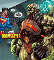 The Doomslayer (DC Comics) is a clone of Doomsday.