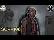 SCP-106 The Old Man (SCP Animation)