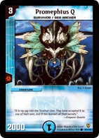 Promephius Q (Duel Masters) can only receive the abilities of other Survivors.