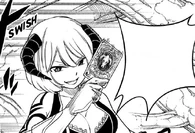 Daemon (Fairy Tail: 100 Years Quest) wields her Demonic Black Magic, which is similar in function to Card Magic, the difference being that the cards she produces also grant her the ability to generate, manipulate, and turn her body into acid.