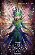 Tooth-fairy-poster.jpg (5.22 MB) Toothiana/The Tooth Fairy (Rise of the Guardians) can use her fleet of mini fairies to attack as well as getting teeth from all over the world.