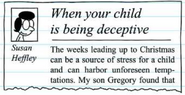 Being a preschool teacher, Susan Heffley (Diary of a Wimpy Kid) has received a traditional American English education and is skilled in writing and reading children's literature.