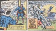 As a "reverse" Kryptonian, Bizarro (DC Comics) projects freeze vision as opposed to heat vision.